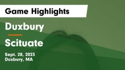 Duxbury  vs Scituate  Game Highlights - Sept. 28, 2023