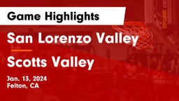 San Lorenzo Valley  vs Scotts Valley  Game Highlights - Jan. 13, 2024