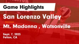 San Lorenzo Valley  vs Mt. Madonna , Watsonville Game Highlights - Sept. 7, 2023