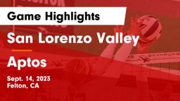 San Lorenzo Valley  vs Aptos  Game Highlights - Sept. 14, 2023
