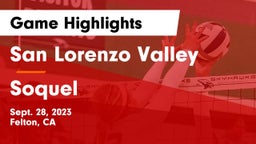 San Lorenzo Valley  vs Soquel  Game Highlights - Sept. 28, 2023