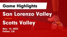 San Lorenzo Valley  vs Scotts Valley  Game Highlights - Nov. 14, 2023