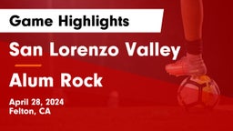 San Lorenzo Valley  vs Alum Rock Game Highlights - April 28, 2024