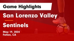San Lorenzo Valley  vs Sentinels Game Highlights - May 19, 2024