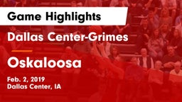 Dallas Center-Grimes  vs Oskaloosa  Game Highlights - Feb. 2, 2019