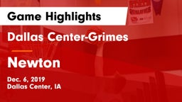 Dallas Center-Grimes  vs Newton   Game Highlights - Dec. 6, 2019