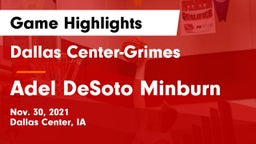 Dallas Center-Grimes  vs Adel DeSoto Minburn Game Highlights - Nov. 30, 2021