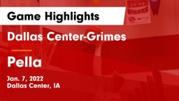 Dallas Center-Grimes  vs Pella  Game Highlights - Jan. 7, 2022