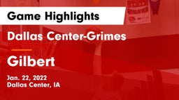 Dallas Center-Grimes  vs Gilbert  Game Highlights - Jan. 22, 2022