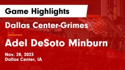 Dallas Center-Grimes  vs Adel DeSoto Minburn Game Highlights - Nov. 28, 2023
