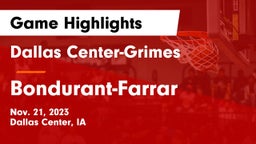 Dallas Center-Grimes  vs Bondurant-Farrar  Game Highlights - Nov. 21, 2023