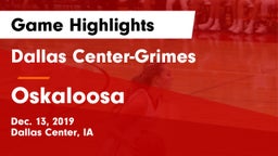 Dallas Center-Grimes  vs Oskaloosa  Game Highlights - Dec. 13, 2019