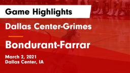 Dallas Center-Grimes  vs Bondurant-Farrar  Game Highlights - March 2, 2021