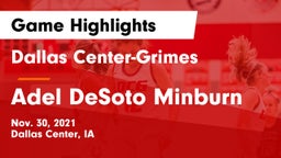 Dallas Center-Grimes  vs Adel DeSoto Minburn Game Highlights - Nov. 30, 2021