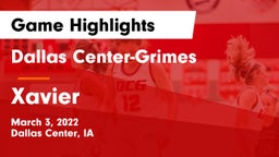 Dallas Center-Grimes  vs Xavier  Game Highlights - March 3, 2022