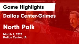 Dallas Center-Grimes  vs North Polk  Game Highlights - March 4, 2023