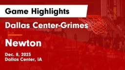 Dallas Center-Grimes  vs Newton   Game Highlights - Dec. 8, 2023