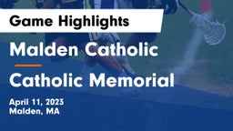 Malden Catholic  vs Catholic Memorial  Game Highlights - April 11, 2023