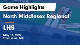 North Middlesex Regional  vs LHS Game Highlights - May 16, 2022