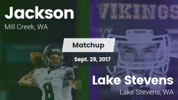 Matchup: Jackson  vs. Lake Stevens  2017