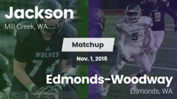 Matchup: Jackson  vs. Edmonds-Woodway  2018