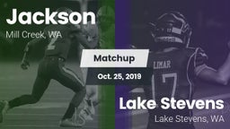 Matchup: Jackson  vs. Lake Stevens  2019