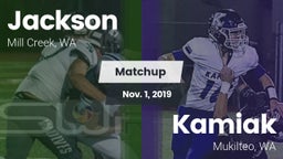 Matchup: Jackson  vs. Kamiak  2019