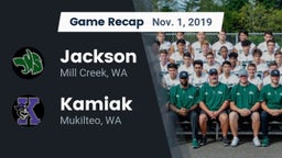 Recap: Jackson  vs. Kamiak  2019