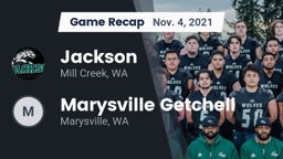 Recap: Jackson  vs. Marysville Getchell  2021