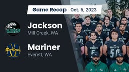 Recap: Jackson  vs. Mariner  2023