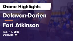 Delavan-Darien  vs Fort Atkinson  Game Highlights - Feb. 19, 2019