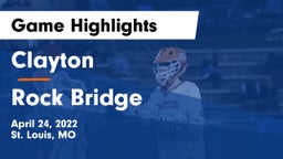 Clayton  vs Rock Bridge Game Highlights - April 24, 2022