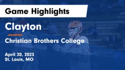 Clayton  vs Christian Brothers College  Game Highlights - April 20, 2023