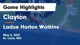 Clayton  vs Ladue Horton Watkins  Game Highlights - May 5, 2023