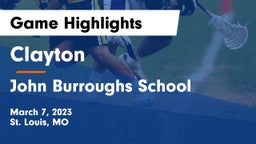 Clayton  vs John Burroughs School Game Highlights - March 7, 2023