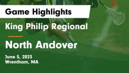 King Philip Regional  vs North Andover  Game Highlights - June 5, 2023