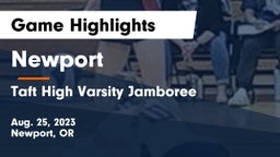 Newport  vs Taft High Varsity Jamboree Game Highlights - Aug. 25, 2023