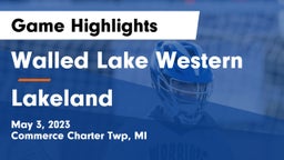 Walled Lake Western  vs Lakeland  Game Highlights - May 3, 2023
