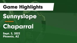 Sunnyslope  vs Chaparral  Game Highlights - Sept. 3, 2022