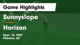Sunnyslope  vs Horizon  Game Highlights - Sept. 10, 2022