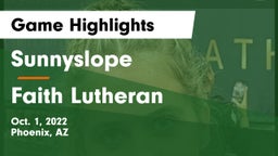 Sunnyslope  vs Faith Lutheran  Game Highlights - Oct. 1, 2022