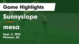 Sunnyslope  vs mesa  Game Highlights - Sept. 5, 2023