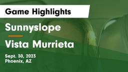 Sunnyslope  vs Vista Murrieta  Game Highlights - Sept. 30, 2023