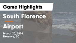 South Florence  vs Airport  Game Highlights - March 20, 2024