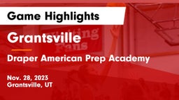 Grantsville  vs Draper American Prep Academy Game Highlights - Nov. 28, 2023