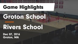 Groton School  vs Rivers School Game Highlights - Dec 07, 2016