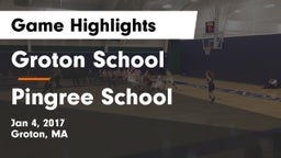 Groton School  vs Pingree School Game Highlights - Jan 4, 2017
