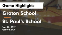 Groton School  vs St. Paul's School Game Highlights - Jan 28, 2017