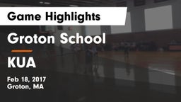 Groton School  vs KUA Game Highlights - Feb 18, 2017