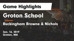 Groton School  vs Buckingham Browne & Nichols  Game Highlights - Jan. 16, 2019